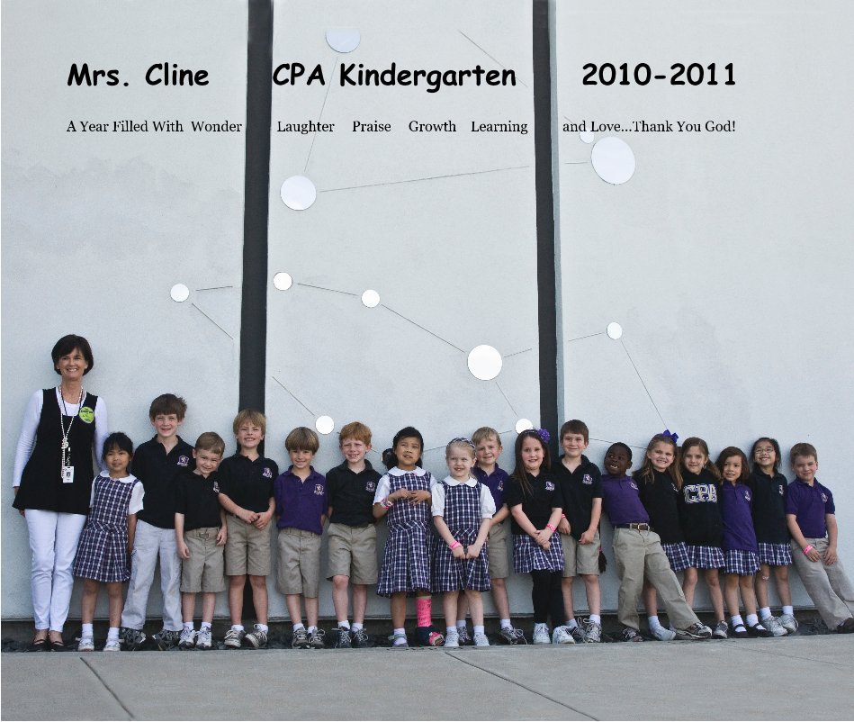 View Mrs. Cline CPA Kindergarten 2010-2011 by raisinsawdus