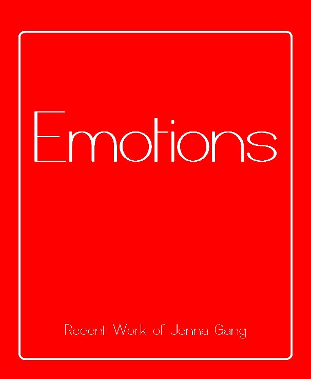 View Emotions by Jenna Gang