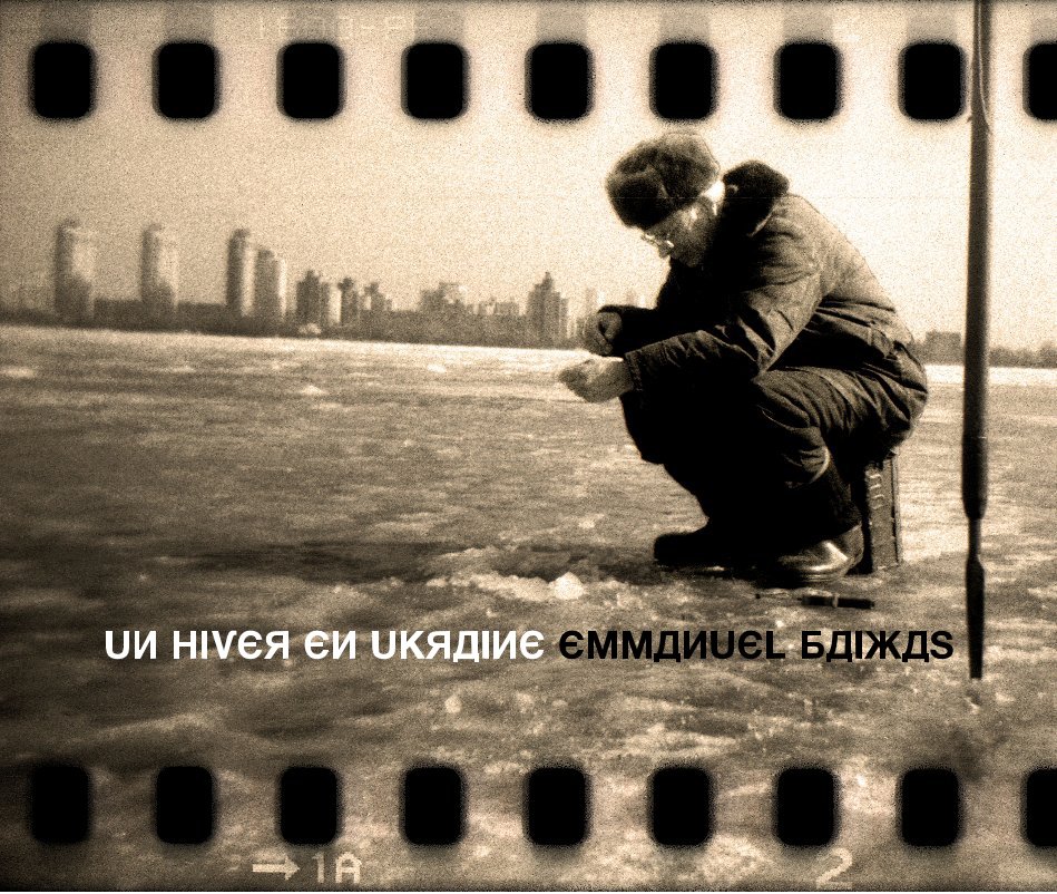 View UN HIVER EN UKRAINE by Emmanuel BAIXAS