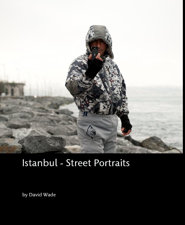 View Istanbul - Street Portraits by David Wade