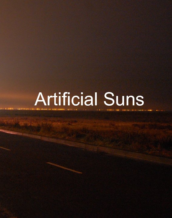 Ver Artificial Suns por Louise king