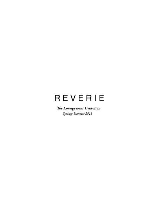 View Reverie LookBook by Lydia Milligan