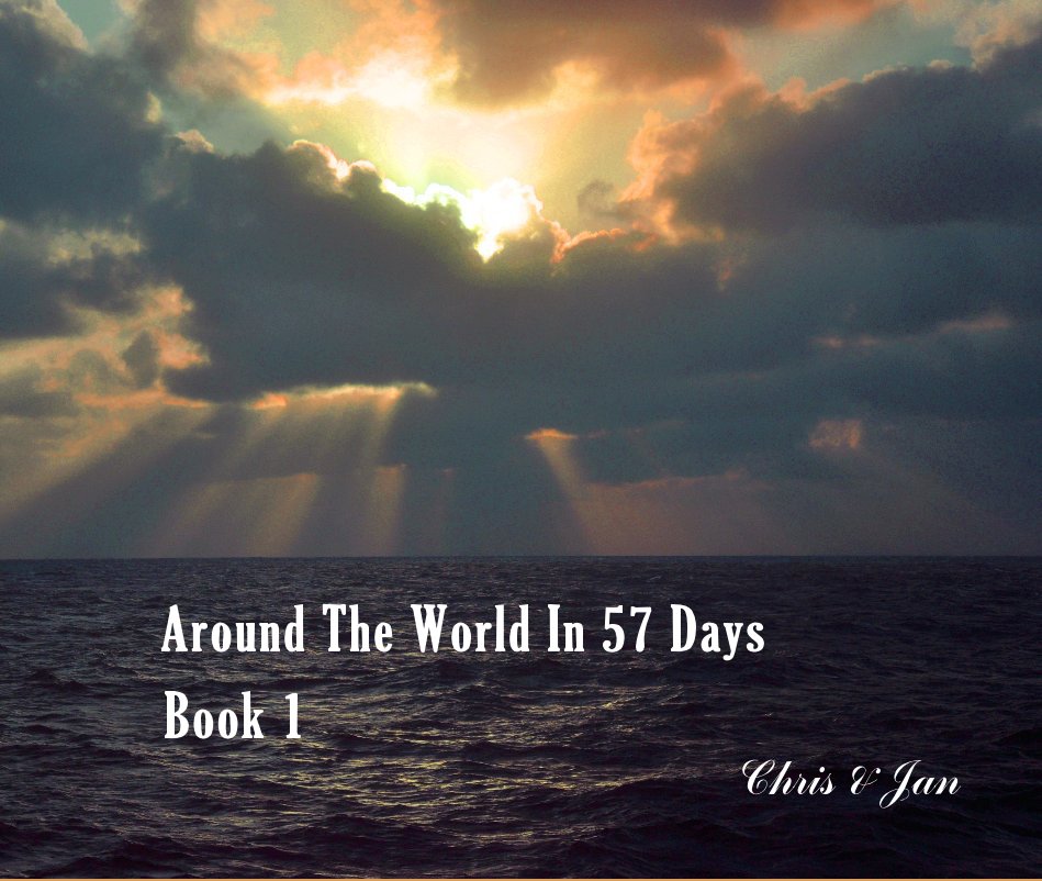 View Around The World In 57 Days by miragemaker