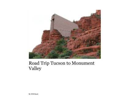 Road Trip Tucson to Monument Valley book cover