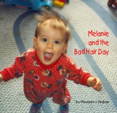 Melanie and the Bad Hair Day book cover