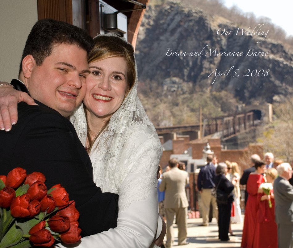 Ver Our Wedding by Brian and Marianne Barno por Brian and Marianne Barno