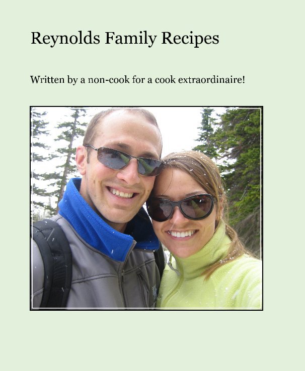 View Reynolds Family Recipes by sue-reynolds