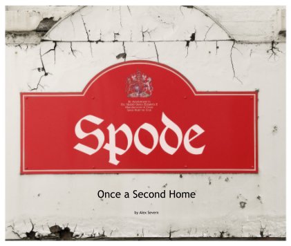 Spode - Once a Second Home book cover
