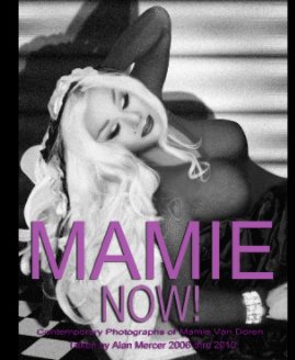 MAMIE: NOW! (Hard Cover, Dust Jacket) book cover
