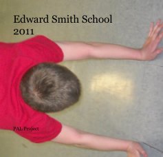 Edward Smith School 2011 book cover