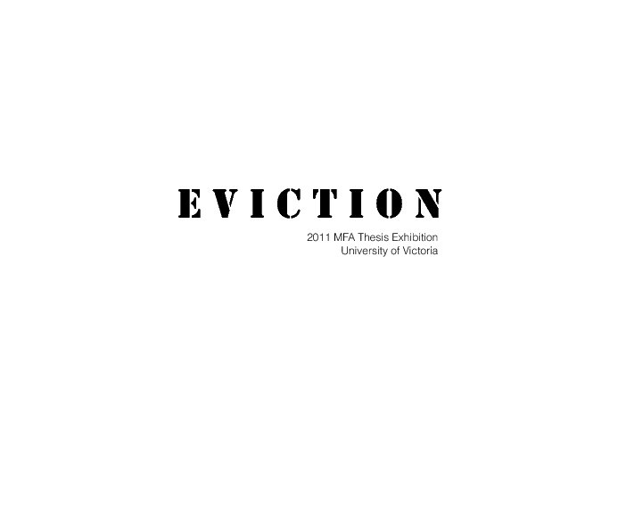 Ver EVICTION por Dan Bernyk, Dickson Bou, Laura Dutton, Megan Press