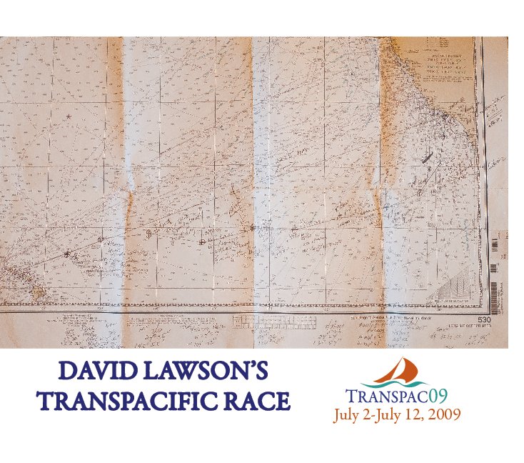 View David Lawson's Transpac Race by Strawn Photography