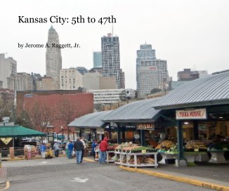 Kansas City: 5th to 47th book cover