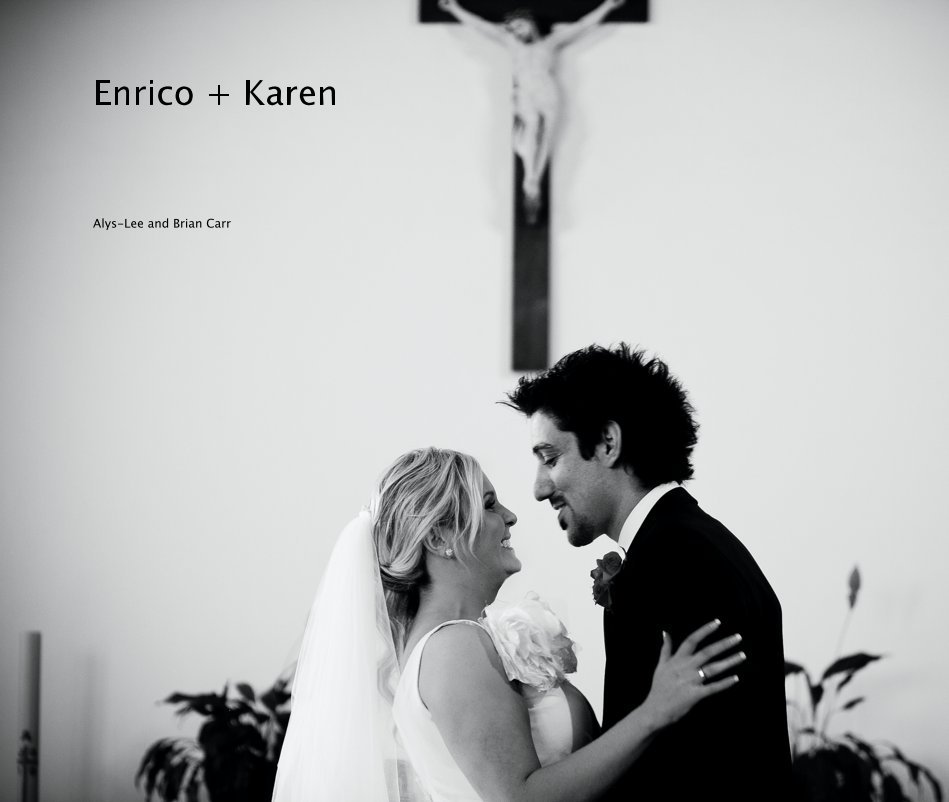 View Enrico + Karen by Alys-Lee and Brian Carr