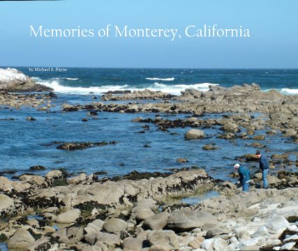 Memories of Monterey, California book cover
