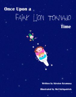 Once Upon a Fairy Lion Tornado Time book cover