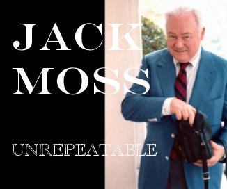 Jack Moss Unrepeatable 2008 book cover