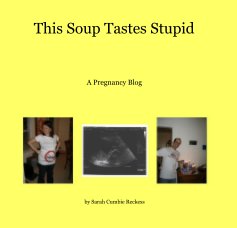 This Soup Tastes Stupid book cover