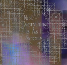 Not Everything Is As It Seems book cover