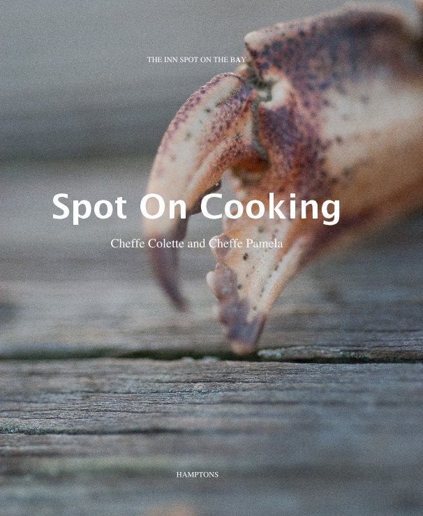 View Spot On Cooking by Cheffe Colette and Cheffe Pam