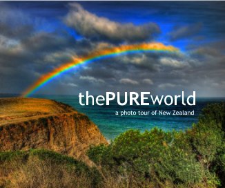 thePUREworld a photo tour of New Zealand book cover