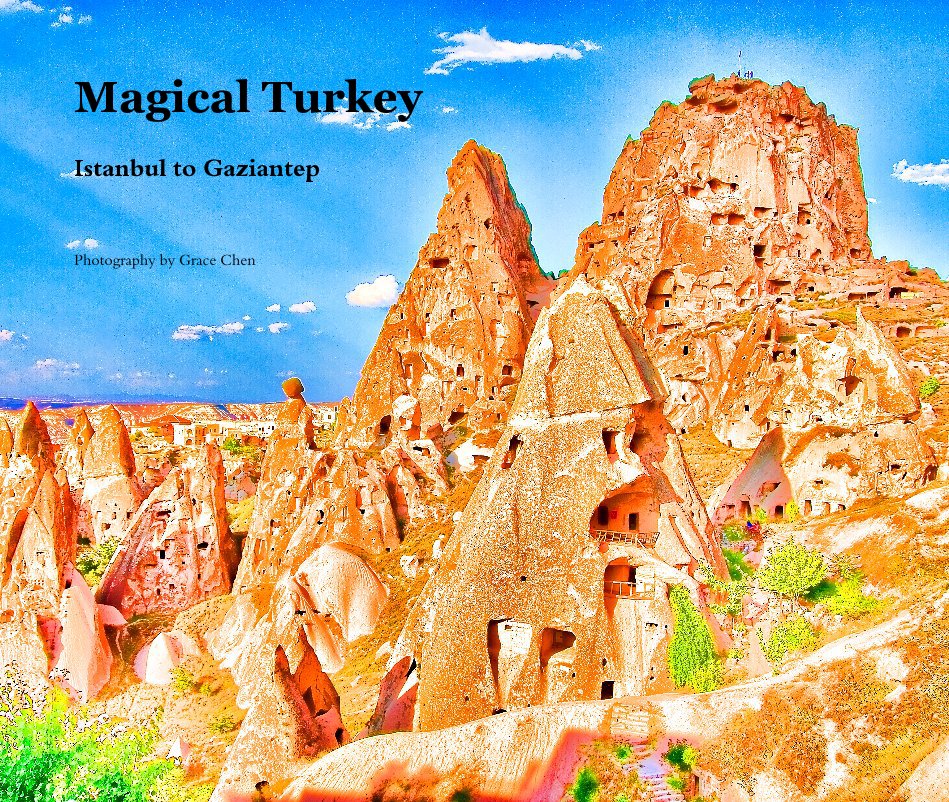 View Magical Turkey by Photography by Grace Chen