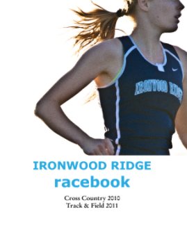 IRONWOOD RIDGE racebook book cover