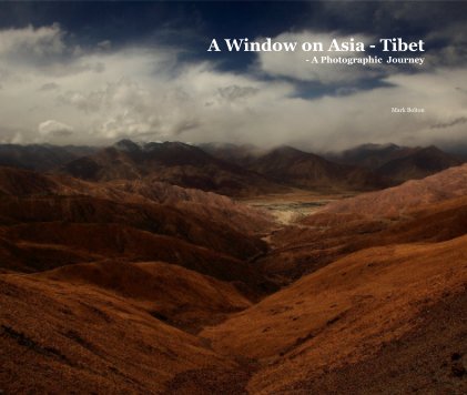 A Window on Asia - Tibet - A Photographic Journey book cover