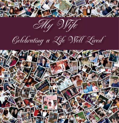 Celebrating a Life - Wife book cover