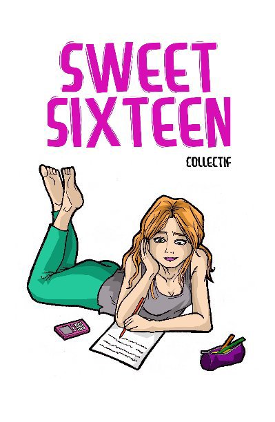 Visualizza Sweet Sixteen di Collectif