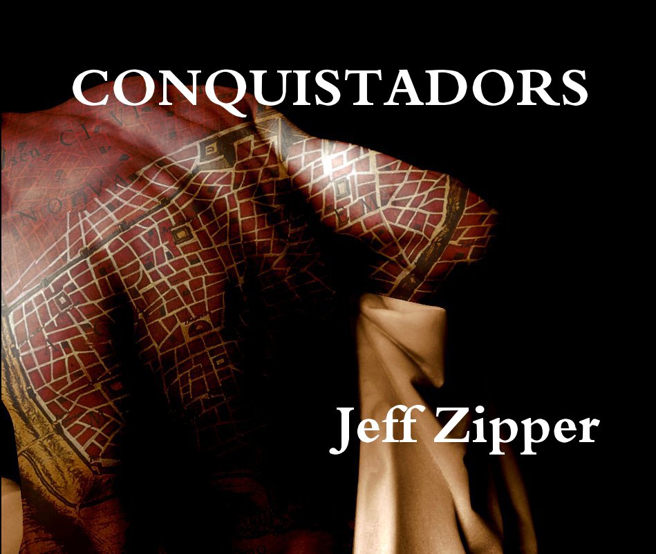 Visualizza CONQUISTADORS di Jeff Zipper