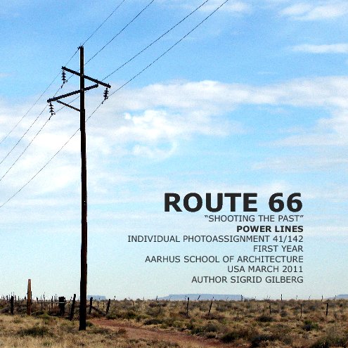 View Route 66 Power lines by Sigrid Gilberg