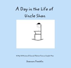 A Day in the Life of Uncle Shan book cover