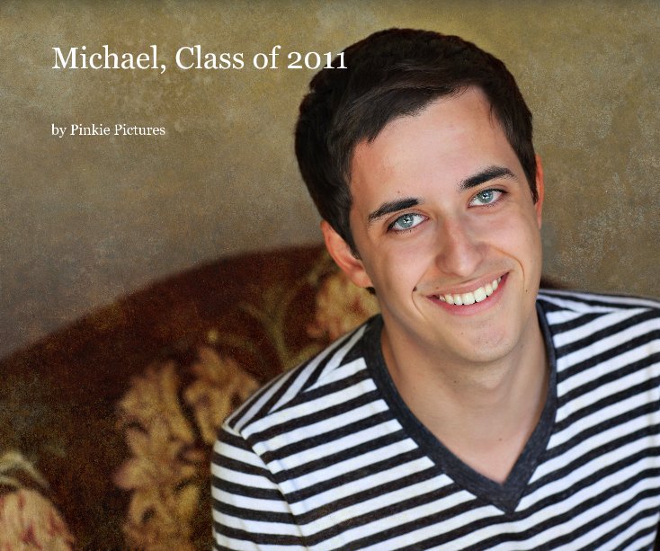 View Michael, Class of 2011 by Pinkie Pictures