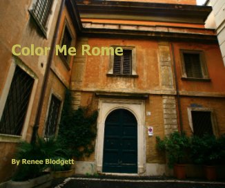 Color Me Rome By Renee Blodgett book cover