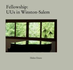 Fellowship:   
 UUs in Winston-Salem book cover