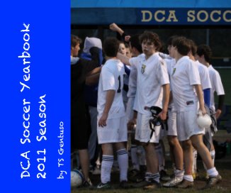 DCA Soccer Yearbook 2011 book cover