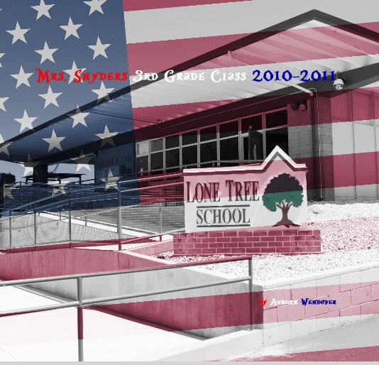 Ver Mrs. Snyders 3rd Grade Class 2010-2011 por Auburn Wendover