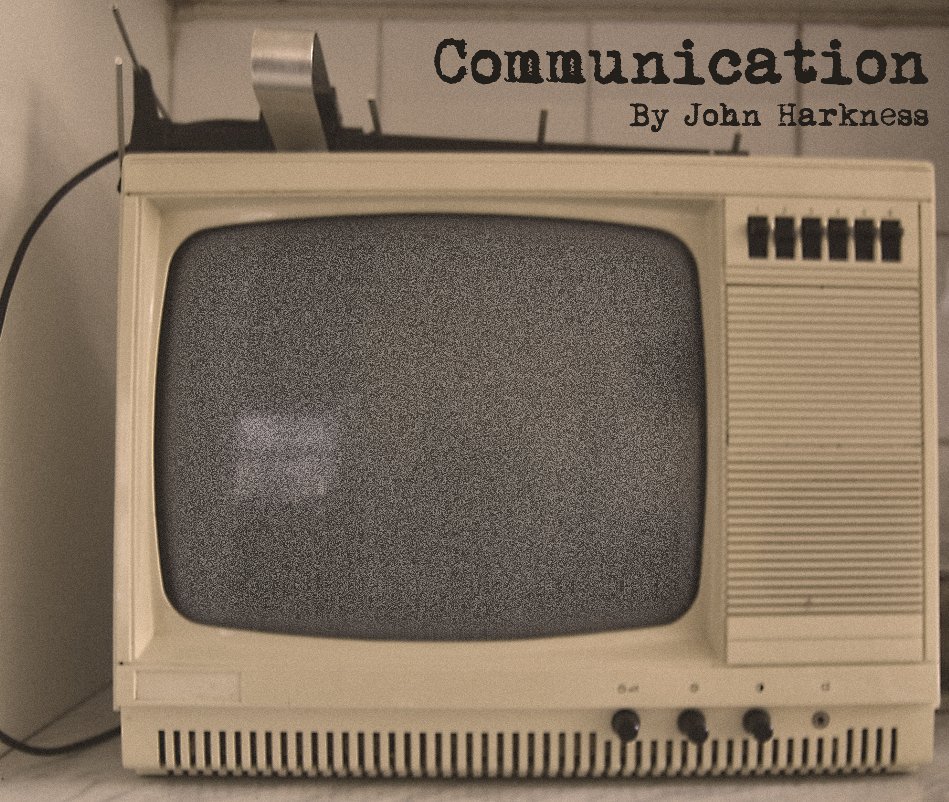 View Communication by John Harkness