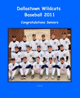 Dallastown Wildcats Baseball 2011 book cover