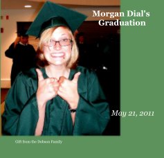 Morgan Dial's Graduation book cover