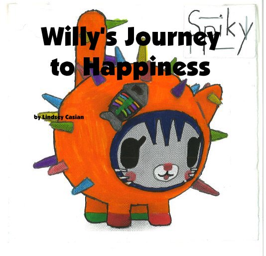 Ver Willy's Journey to Happiness por Lindsey Casian