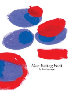 Men Eating Fruit book cover