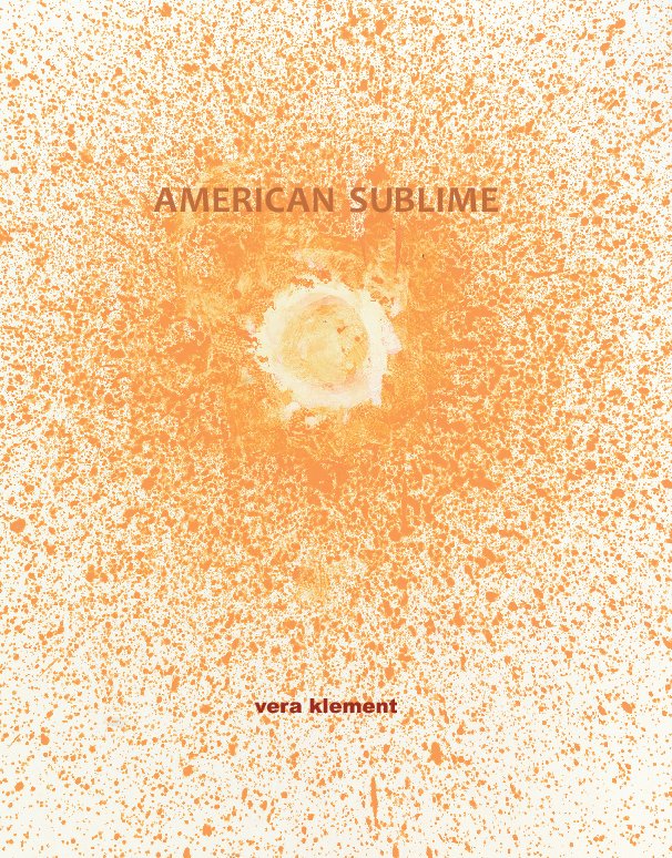 View American Sublime by Vera Klement