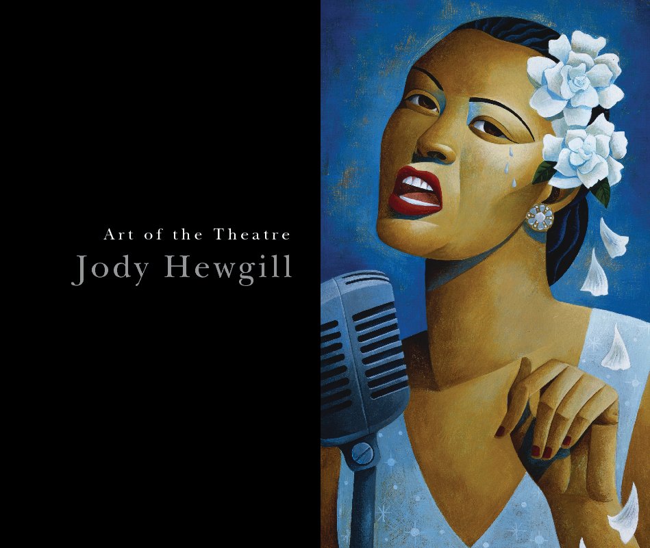 View Art of the Theatre by Jody Hewgill