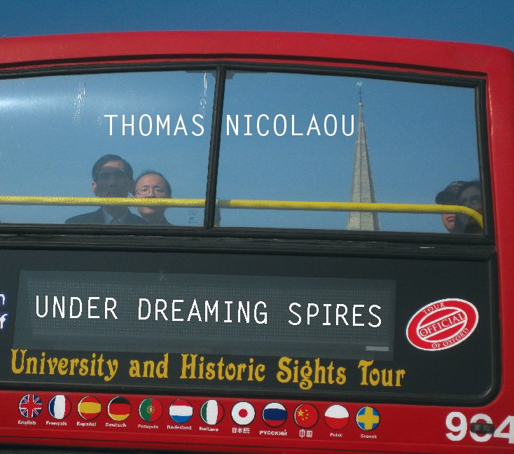 Ver Under Dreaming Spires por Thomas Nicolaou