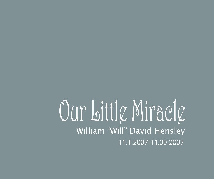 Bekijk Our Little Miracle Will op carriep