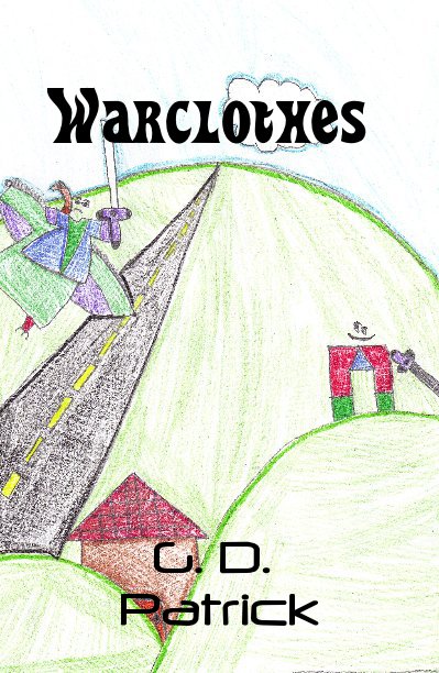 View Warclothes by G. D. Patrick