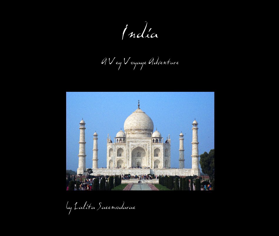 View India by Lalita Saeemodarae