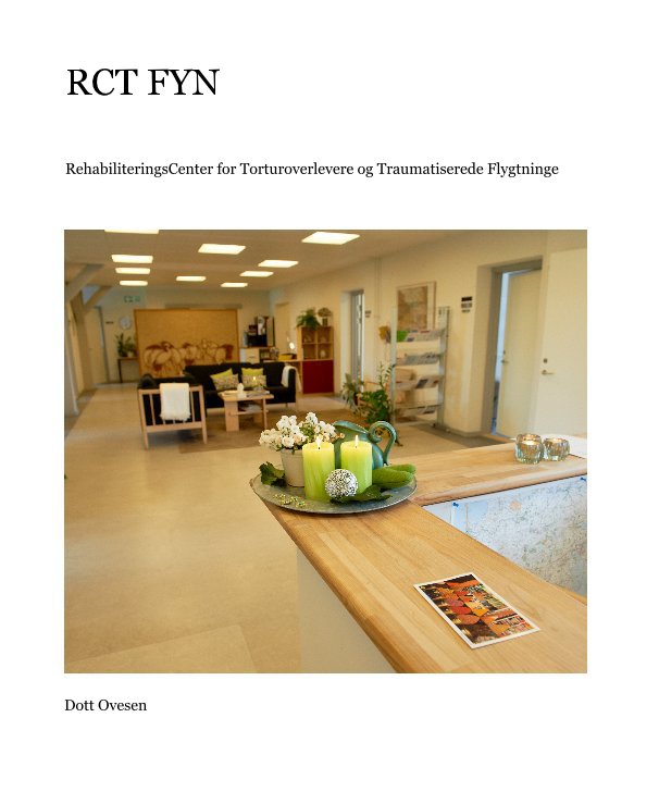 View RCT FYN by Dott Ovesen